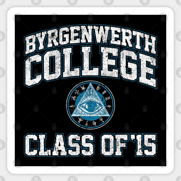 Byrgenwerth College Class of 15 Sticker by huckblade